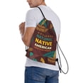 thumbnail image 7 of Native-American Heritage Month Indigenous Pride Drawstring Backpack Sackpack String Bag Cinch Waterproof Bags for Gym Sports Yoga Travel Beach Swimming shopping, 7 of 7