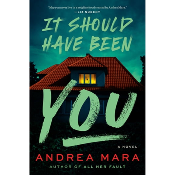 Pre-Owned It Should Have Been You (Hardcover) by Andrea Mara