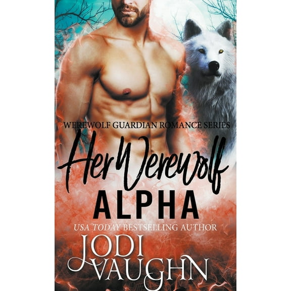 Her Werewolf Alpha, (Paperback)