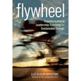 thumbnail image 1 of Flywheel: Transformational Leadership Coaching for Sustainable Change, 1 of 1