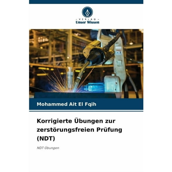 Korrigierte Übungen zur zerstörungsfreien Prüfung (NDT), (Paperback)