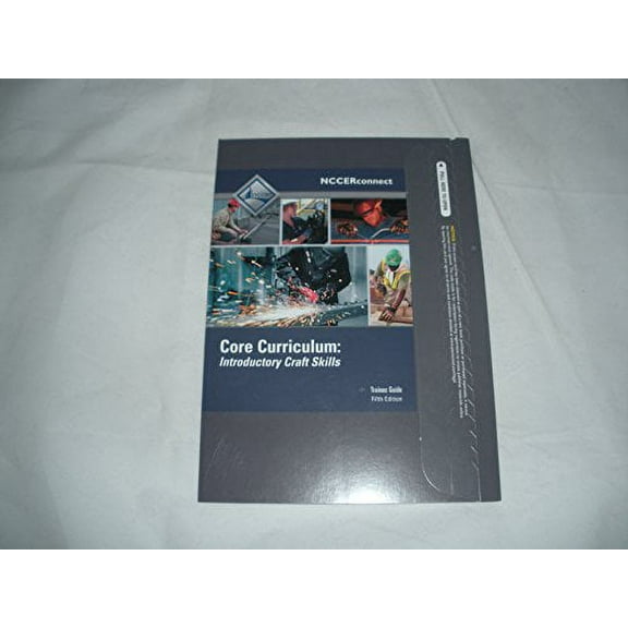 NCCERConnect 2.0 with Pearson eText -- Access Card -- for Core Curriculum Trainee Guide, 9780134235929, Paperback, 5th edition