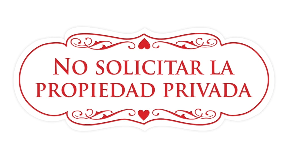 Signs ByLITA Designer Spanish No solicitar la propiedad privada Sign