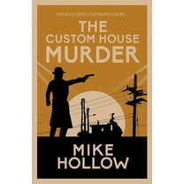 Blitz Detective: The Custom House Murder (Paperback)