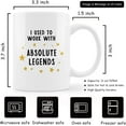 thumbnail image 6 of I Used To Work With Absolute Legends Coffee Mug,Coworker Leaving Gifts,Farewell Gifts For Coworkers,Goodbye Coworker Gifts,Worker Retirement Coffee Mug 11oz, 6 of 6