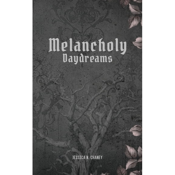 Melancholy Daydreams, (Hardcover)
