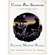 Certain Poor Shepherds (Hardcover) by Elizabeth Marshall Thomas