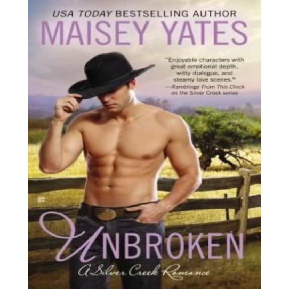 Unbroken (Roman de la Crique d'Argent)