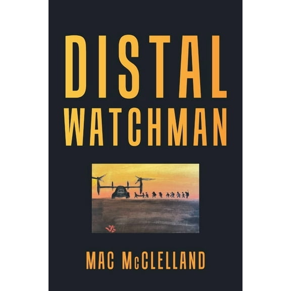 Distal Watchman, (Paperback)