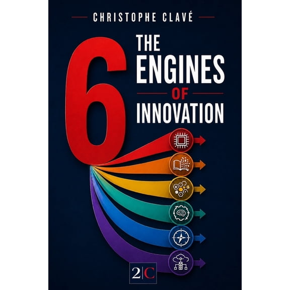 The 6 Engines of Innovation, (Paperback)