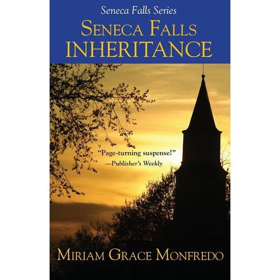 Seneca Falls Inheritance (Paperback) by Miriam Grace Monfredo