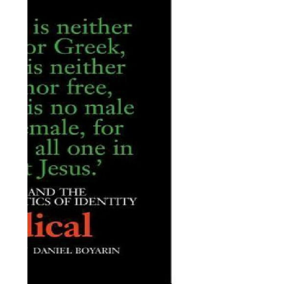 A Radical Jew: Paul and the Politics of Identity