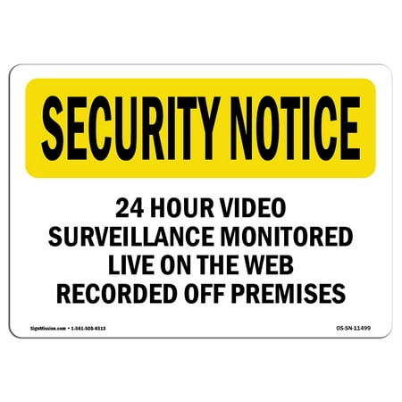 OSHA SECURITY NOTICE Sign - 24 Hour Video Surveillance  | Choose from: Aluminum, Rigid Plastic or Vinyl Label Decal | Protect Your Business, Construction Site, Warehouse & Shop Area |  Made in the (Best Way To Detox From Weed In 24 Hours)