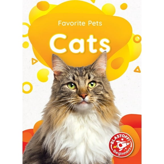 Favorite Pets Cats, (Hardcover)