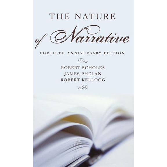 The Nature of Narrative, 40th Anniversary Edition, (Hardcover)