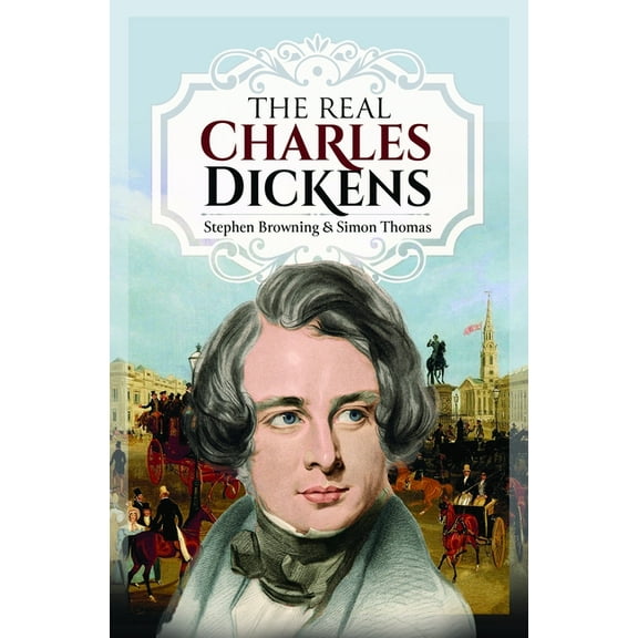 The Real Charles Dickens, (Hardcover)