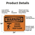 thumbnail image 2 of (2 Pack) Crush Hazard Keep Clear With Symbol OSHA Warning Sign 24 Inch X 18 Inch Indoor / Outdoor Rust-Free Aluminum Metal Signs for Workplace, Workshop, and Construction Site, Made in, 2 of 8