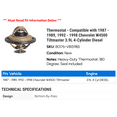 thumbnail image 2 of Thermostat - Compatible with 1987 - 1989, 1992 - 1998 Chevy W4500 Tiltmaster 3.9L 4-Cylinder Diesel 1988 1993 1994 1995 1996 1997, 2 of 2