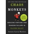 thumbnail image 1 of Pre-Owned Chaos Monkeys: Obscene Fortune and Random Failure in Silicon Valley (Hardcover) 0062458191 9780062458193, 1 of 1