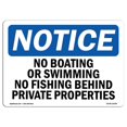 thumbnail image 1 of SignMission OS-NS-P-1014-L-14394 OSHA Notice Sign - No Boating or Swimming No Fishing Behind, 1 of 1