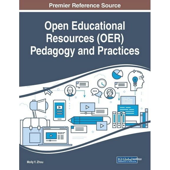 Open Educational Resources (OER) Pedagogy and Practices, (Paperback)