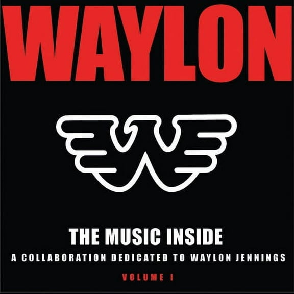Various Artists - The Music Inside - Collaboration Dedicated To Waylon Jennings, Vol. 1 - Music & Performance - CD