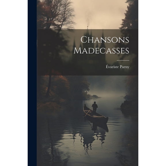 Chansons Madecasses (Paperback)