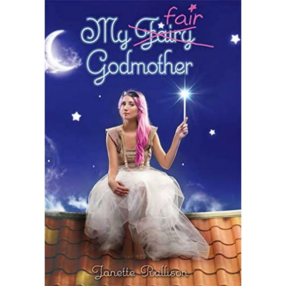 Pre-Owned My Fair Godmother (Paperback) 0802720730 9780802720733