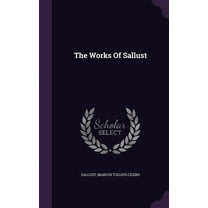 The Works Of Sallust (Hardcover)
