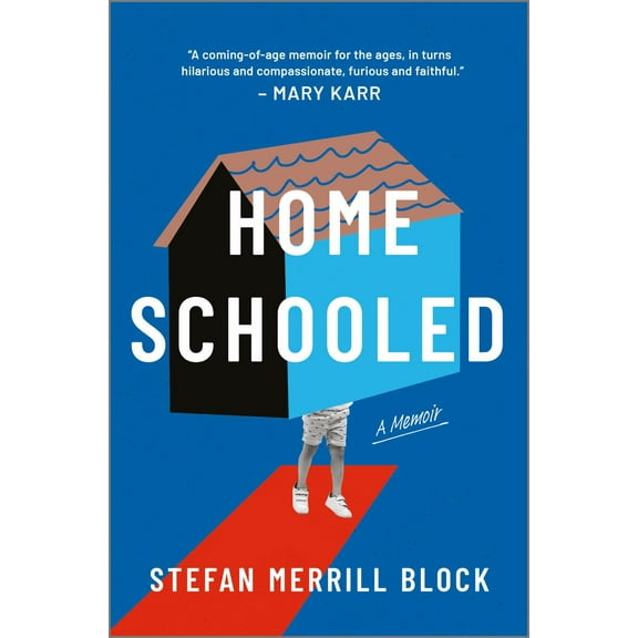 Homeschooled: A Memoir (Hardcover)