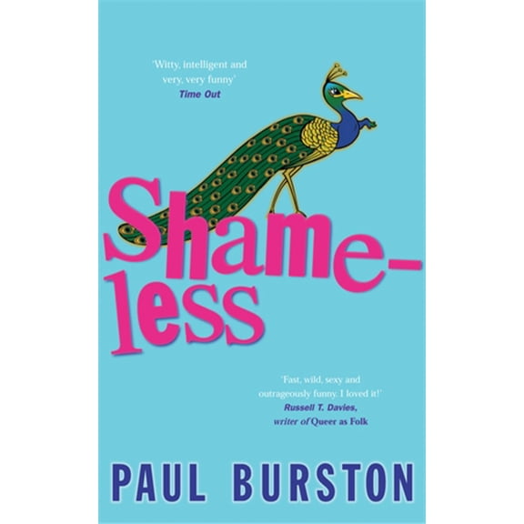 Shameless (Paperback) by Paul Burston