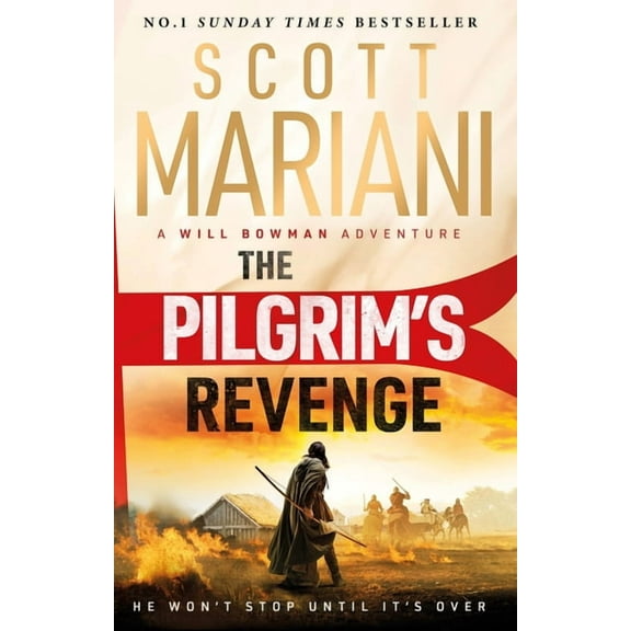 The Pilgrim's Revenge: A Gripping New 2025 Historical Revenge Adventure Crime Thriller from the Sunday Times Number One , (Paperback)