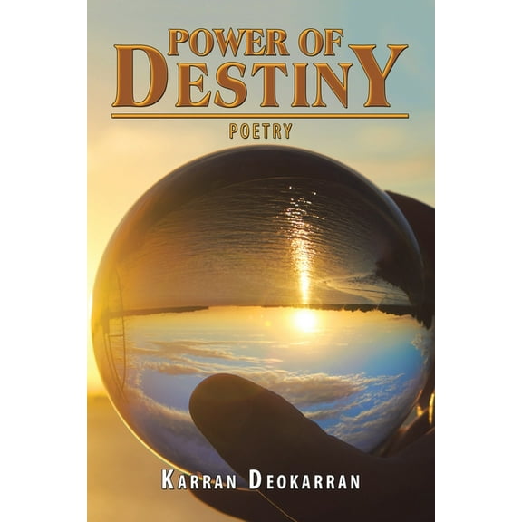 Power of Destiny : Poetry