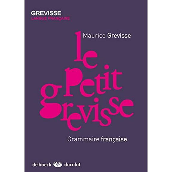 Pre-Owned Le Petit Grevisse / Small Grevisse (French Edition) (Paperback) 2801100870 9782801100875
