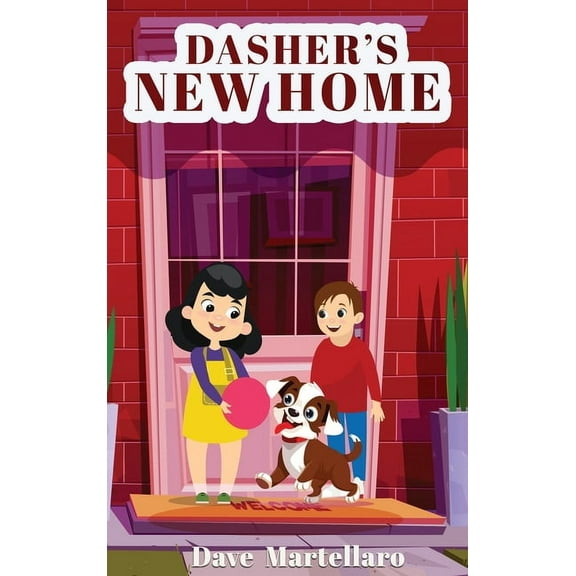 Dasher's New Home, (Hardcover)
