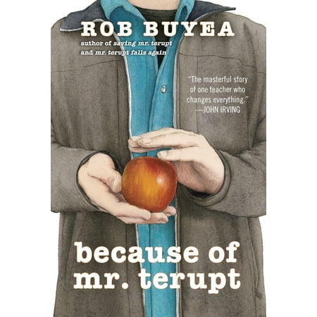 Because of Mr. Terupt (Paperback) (Best Of Mr Krabs)
