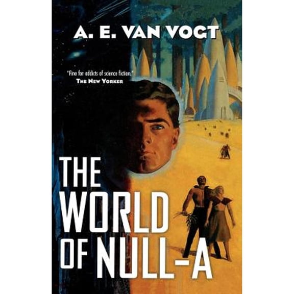 Pre-Owned The World of Null-A (Paperback) 0765300974 9780765300973
