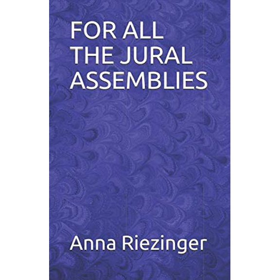 Pre-Owned FOR ALL THE JURAL ASSEMBLIES, 9781796606140, 1796606146, Paperback,
