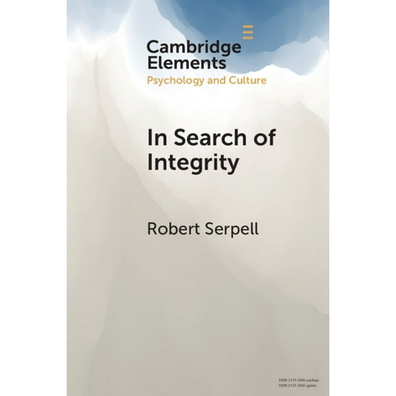 Elements in Psychology and Culture In Search of Integrity, (Paperback)