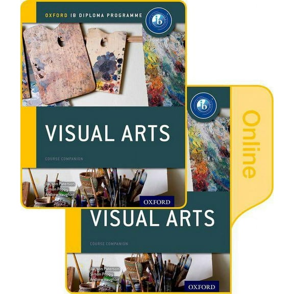 Ib Visual Arts Print and Online Course Book Pack: Oxford Ib Diploma Programme, (Paperback)