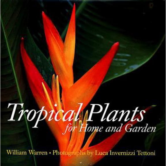 Pre-Owned Tropical Plants for Home and Garden (Paperback) 0500017956 9780500017951