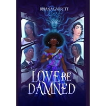 Love Be Damned, (Hardcover)