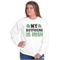 thumbnail image 3 of St Patricks Day Irish Boyfriend Women Crewneck Sweatshirt Brisco Brands X, 3 of 6