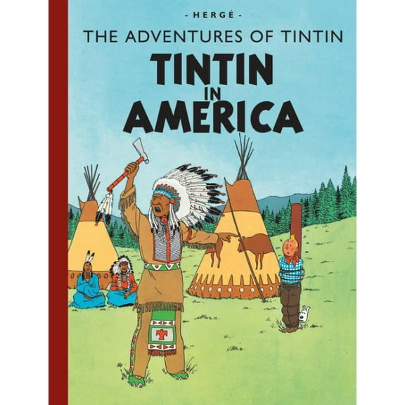 Tintin in America (Hardcover) by Hergé