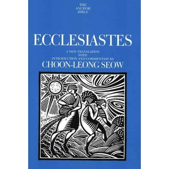 Anchor Yale Bible Commentaries Ecclesiastes, (Hardcover)