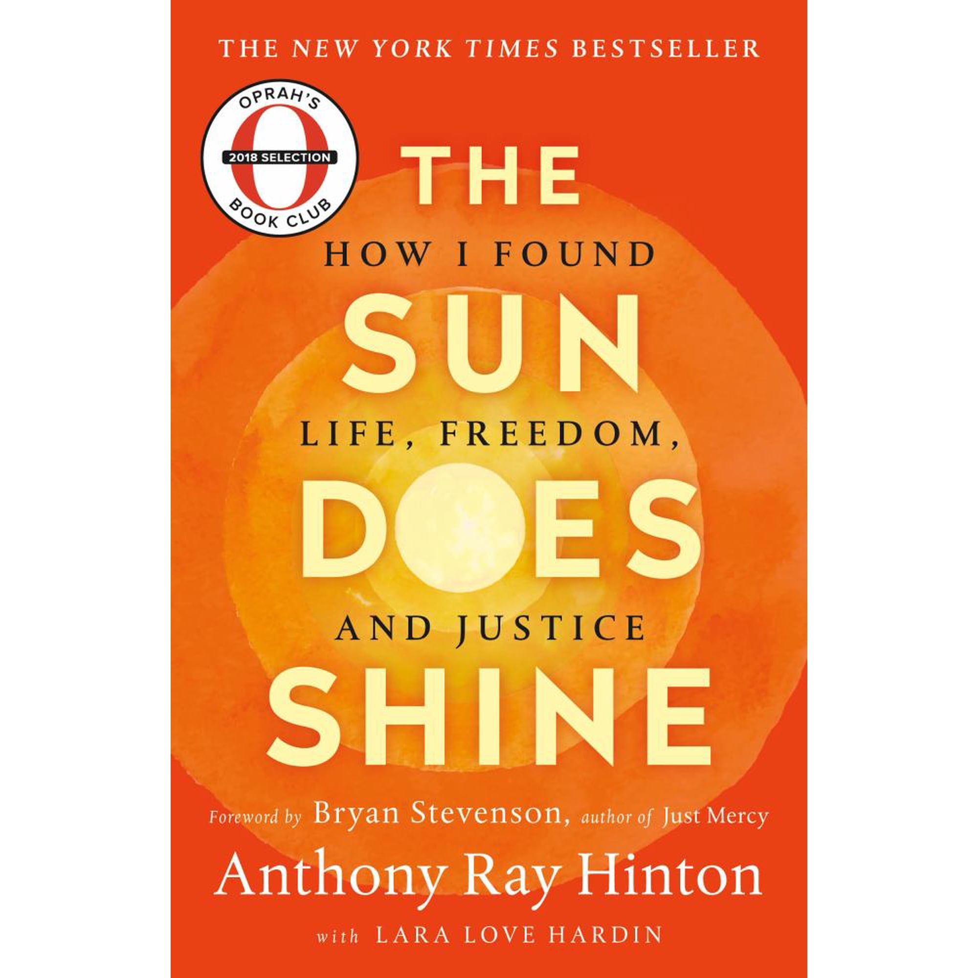 Sun Does Shine: How I Found Life, Freedom, and Justice