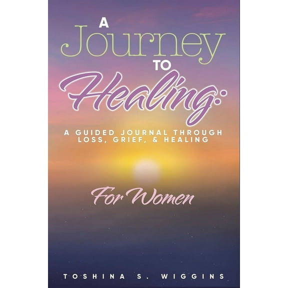 A Journey to Healing (Paperback)