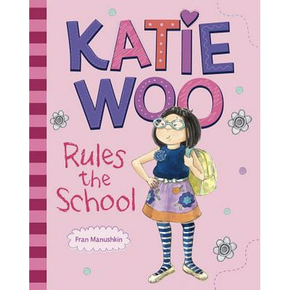 Pre-Owned Katie Woo Rules the School (Paperback) 1404879080 9781404879089