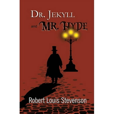 Dr. Jekyll and Mr. Hyde - the Original 1886 Classic (Reader's Library Classics), (Paperback)