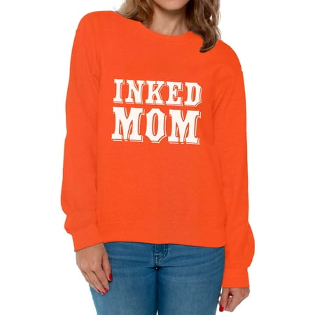 Awkward Styles Inked Mom Sweatshirt for Women Tattooed Mom Sweater Best Mom Ever Sweater Mom Sweatshirt Gifts for Cool Mom Tatted Mom Crewneck Amazing Gifts for Mom Proud